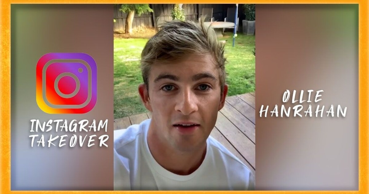 Ollie Hanrahan takes over Instagram