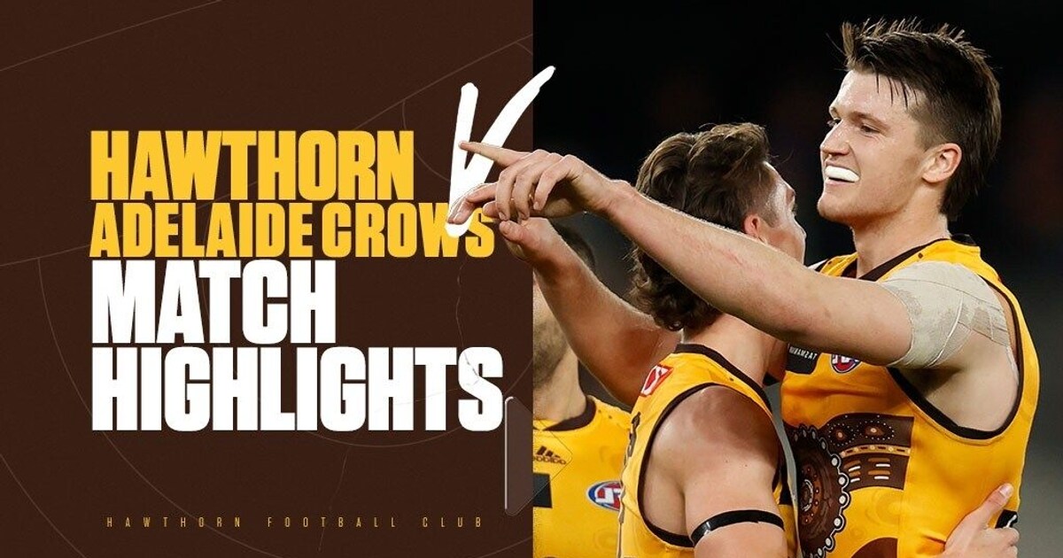 Hawthorn v Adelaide Match Highlights